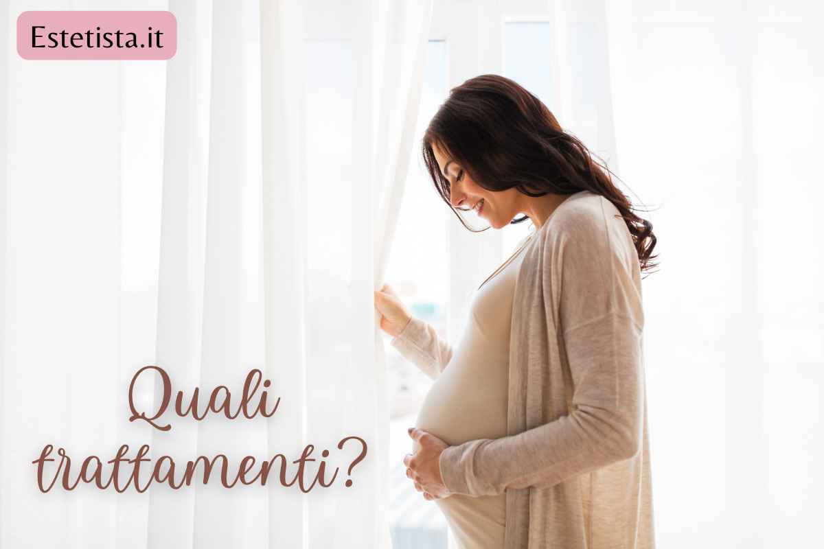 Si possono fare trattamenti in gravidanza